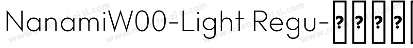 NanamiW00-Light Regu字体转换